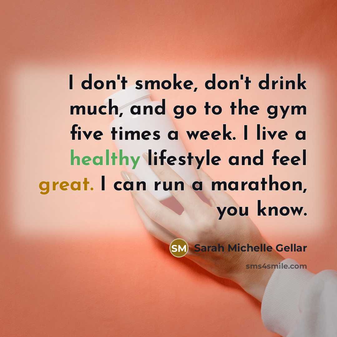 “I don't smoke, don't drink much, and go to the…” quote by Sarah Michelle Gellar