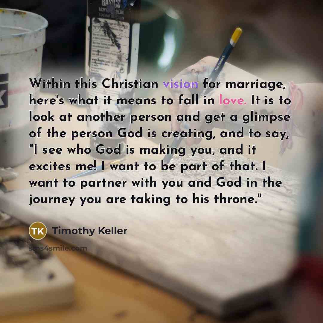 “Within this Christian vision for marriage, here's what it means…” quote by Timothy Keller