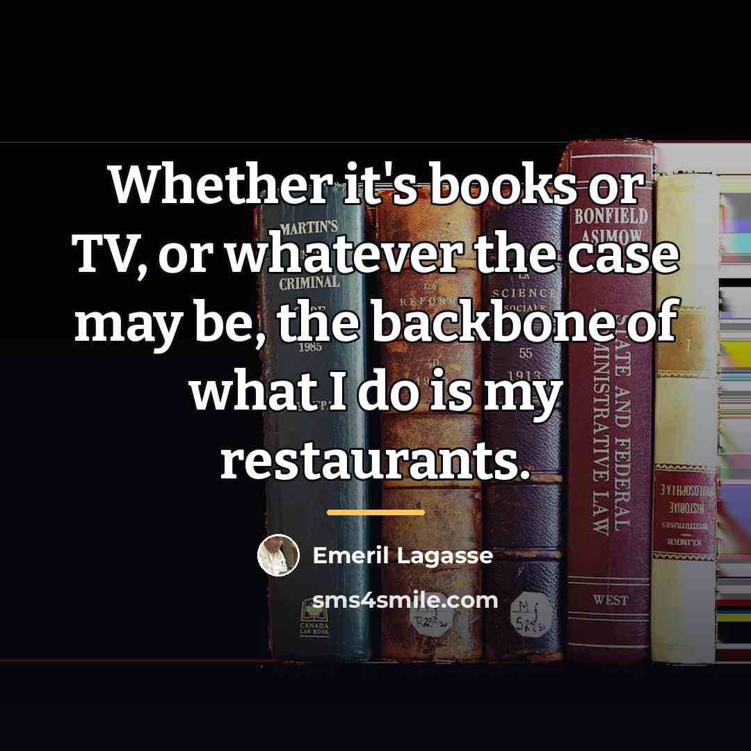 “Whether it's books or TV, or whatever the case may…” quote by Emeril Lagasse