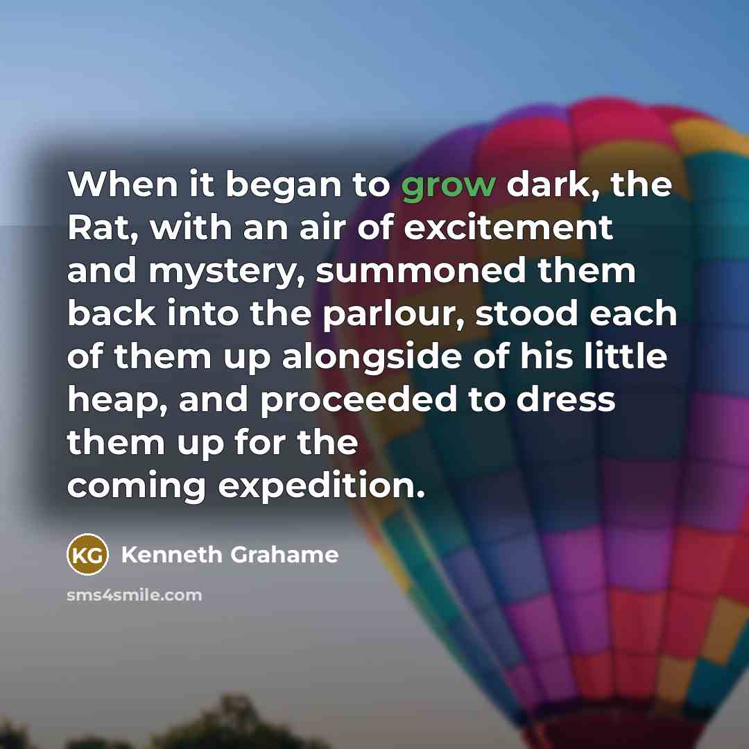 “When it began to grow dark, the Rat, with an…” quote by Kenneth Grahame