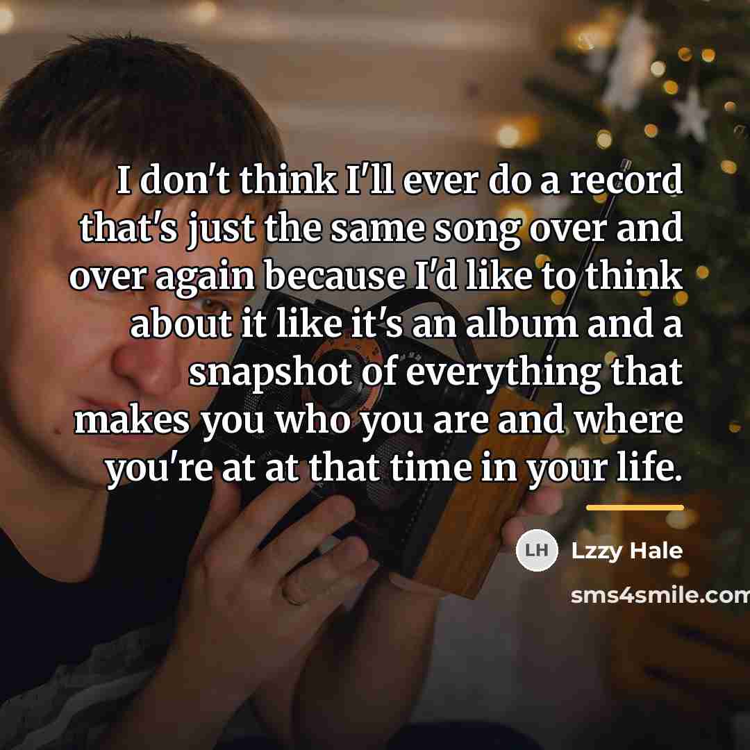 “I don't think I'll ever do a record that's just…” quote by Lzzy Hale