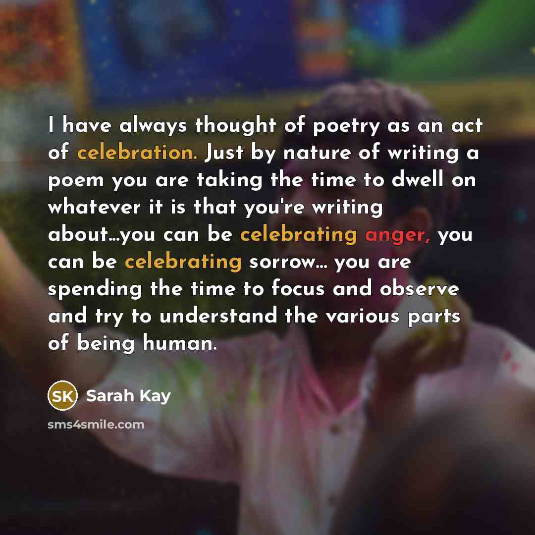 “I have always thought of poetry as an act of…” quote by Sarah Kay
