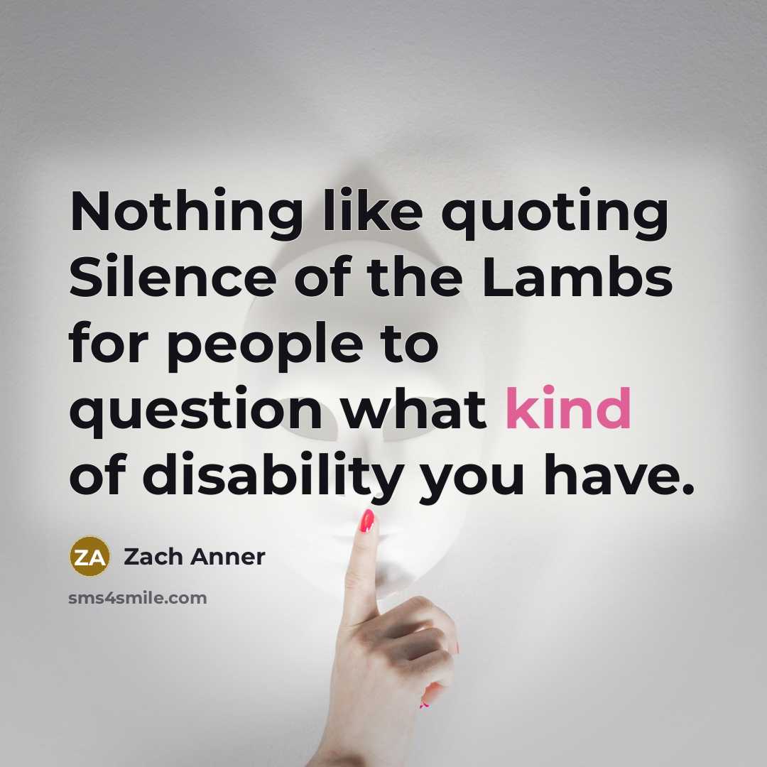 “Nothing like quoting Silence of the Lambs for people to…” quote by Zach Anner