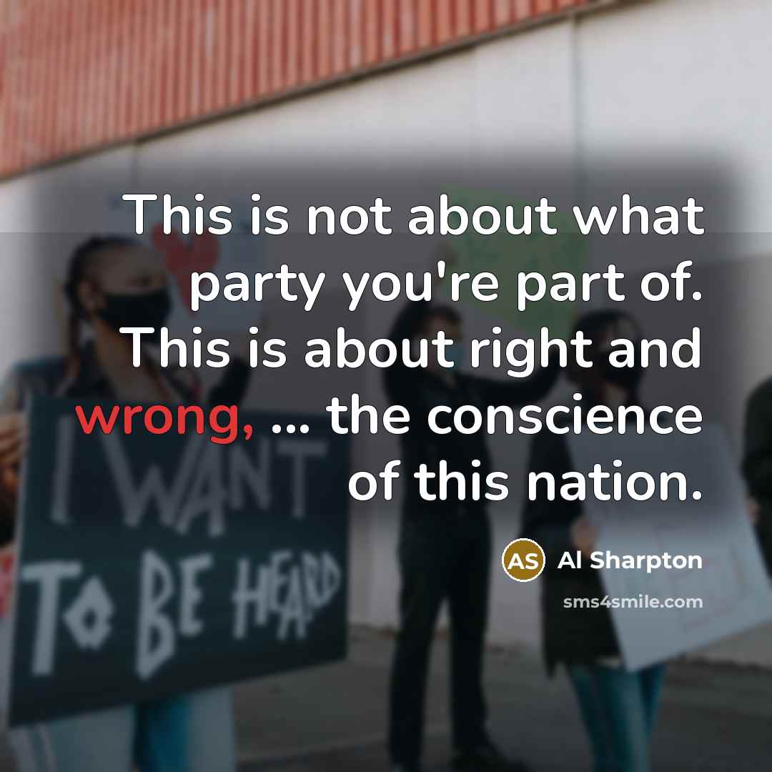 “This is not about what party you're part of. This…” quote by Al Sharpton