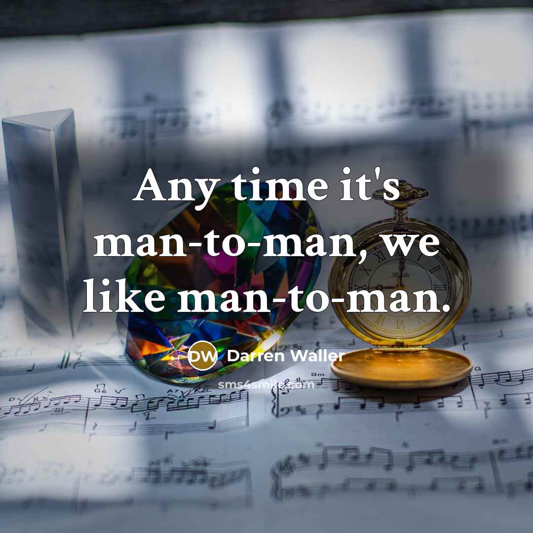 “Any time it's man-to-man, we like man-to-man.…” quote by Darren Waller
