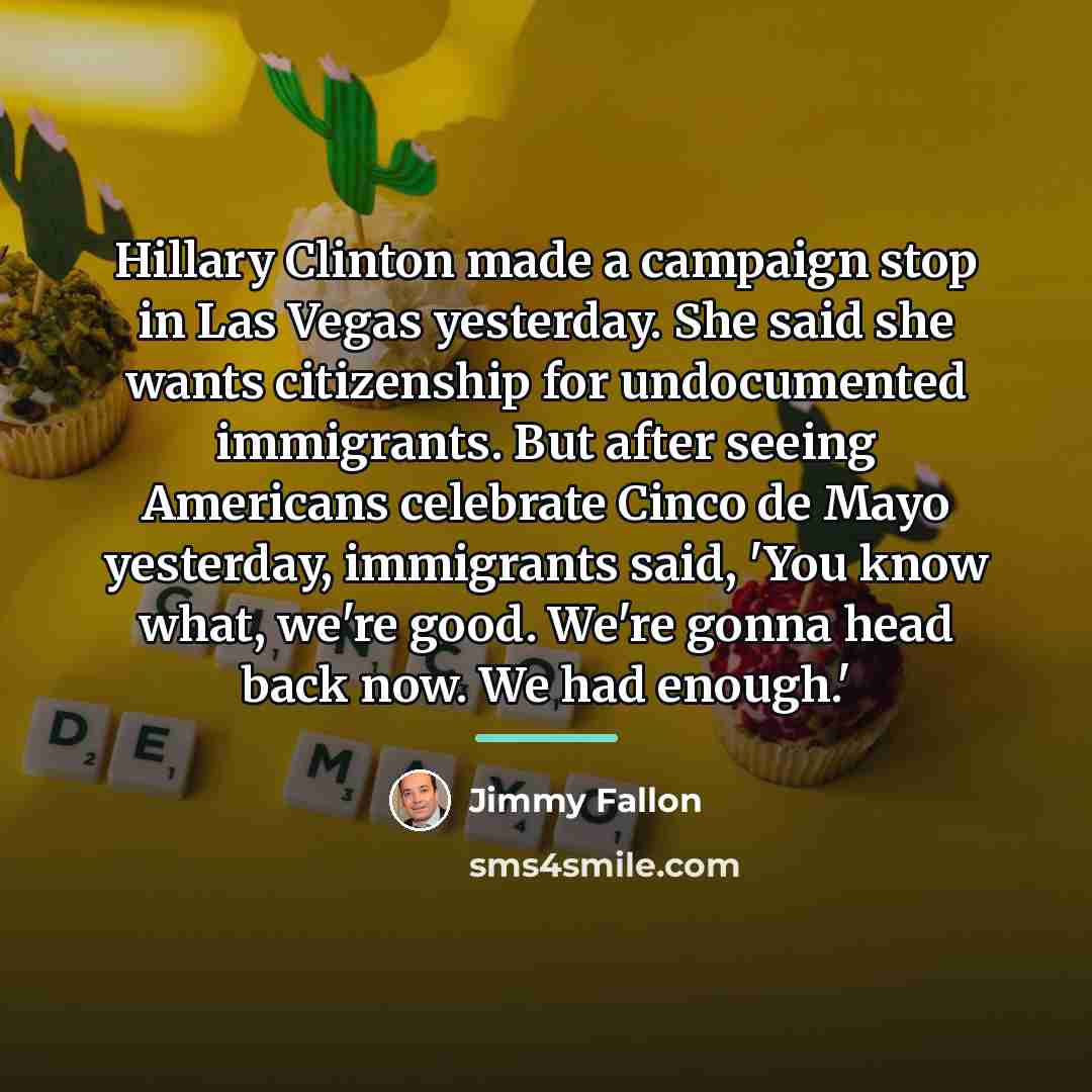 “Hillary Clinton made a campaign stop in Las Vegas yesterday.…” quote by Jimmy Fallon