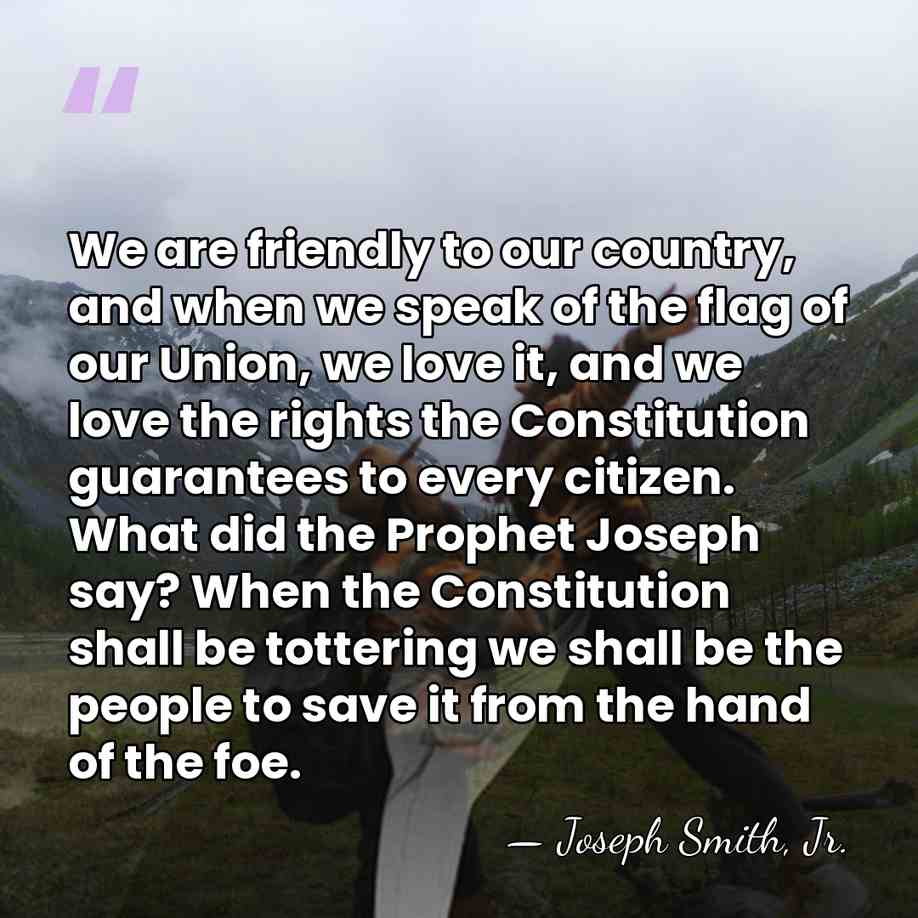We are friendly to our country, and when we speak of the&hellip; - Joseph Smith, Jr.
