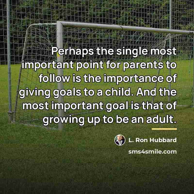 “Perhaps the single most important point for parents to follow…” quote by L. Ron Hubbard