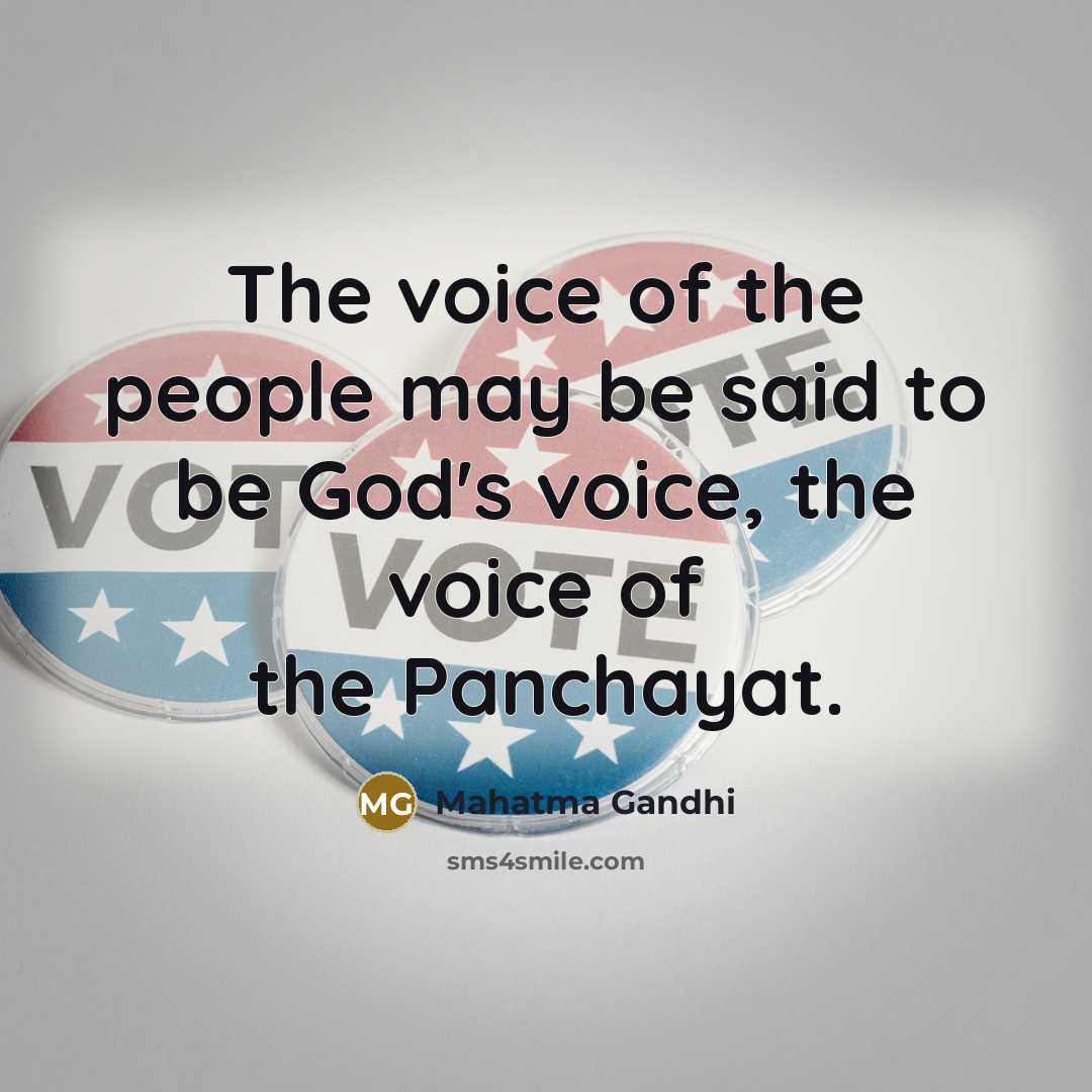 “The voice of the people may be said to be…” quote by Mahatma Gandhi
