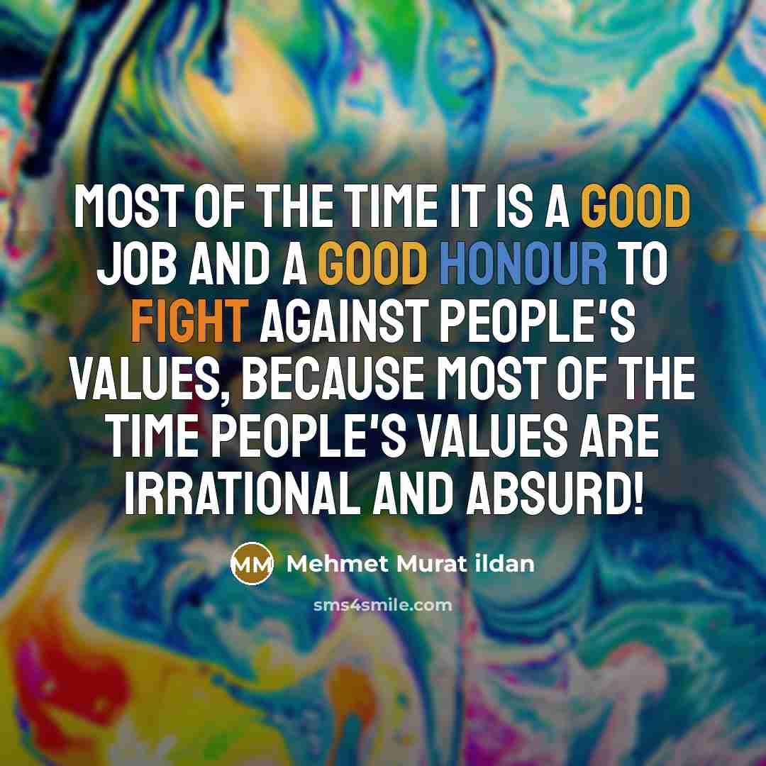 “Most of the time it is a good job and…” quote by Mehmet Murat Ildan