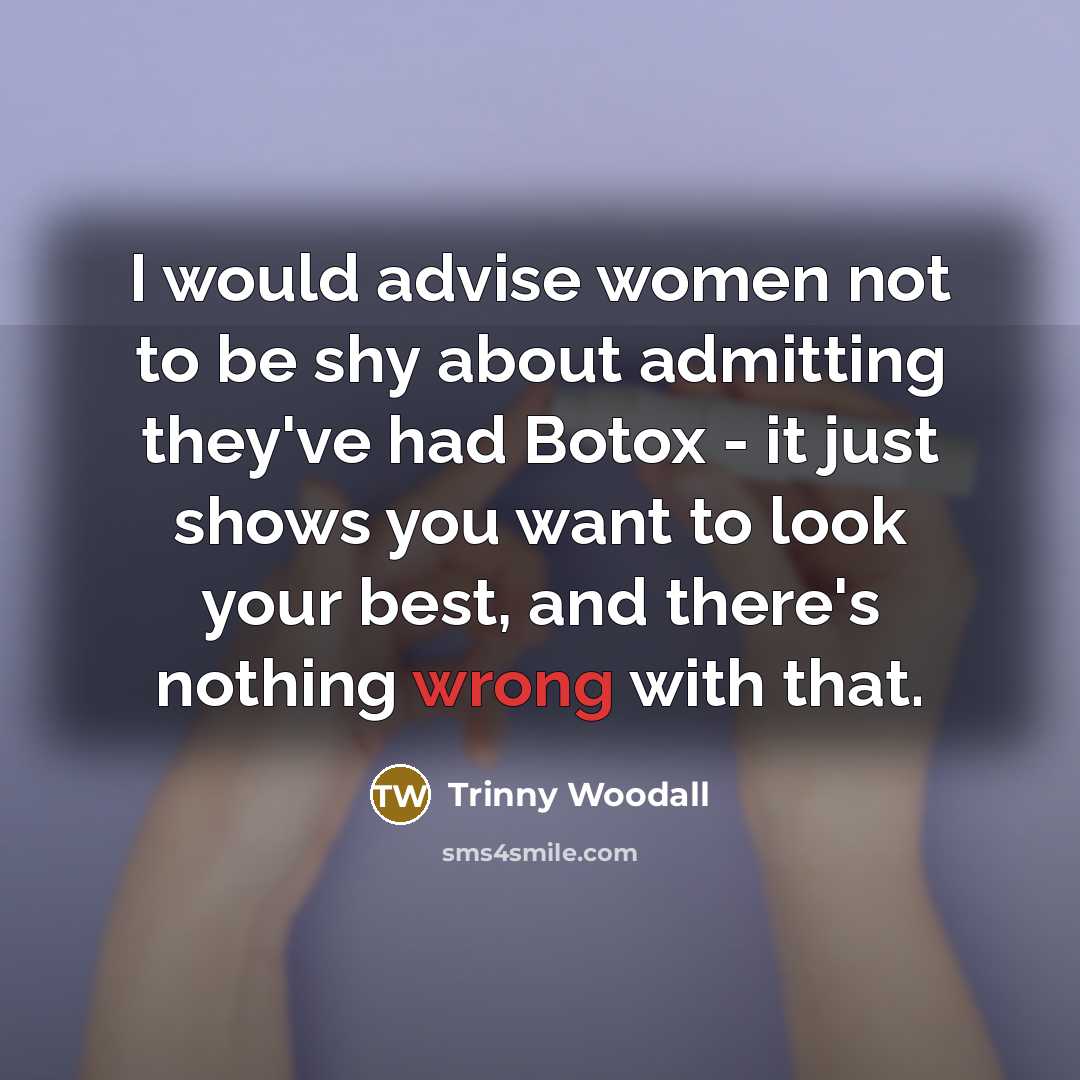 “I would advise women not to be shy about admitting…” quote by Trinny Woodall