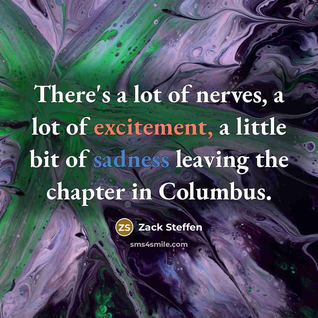 “There's a lot of nerves, a lot of excitement, a…” quote by Zack Steffen
