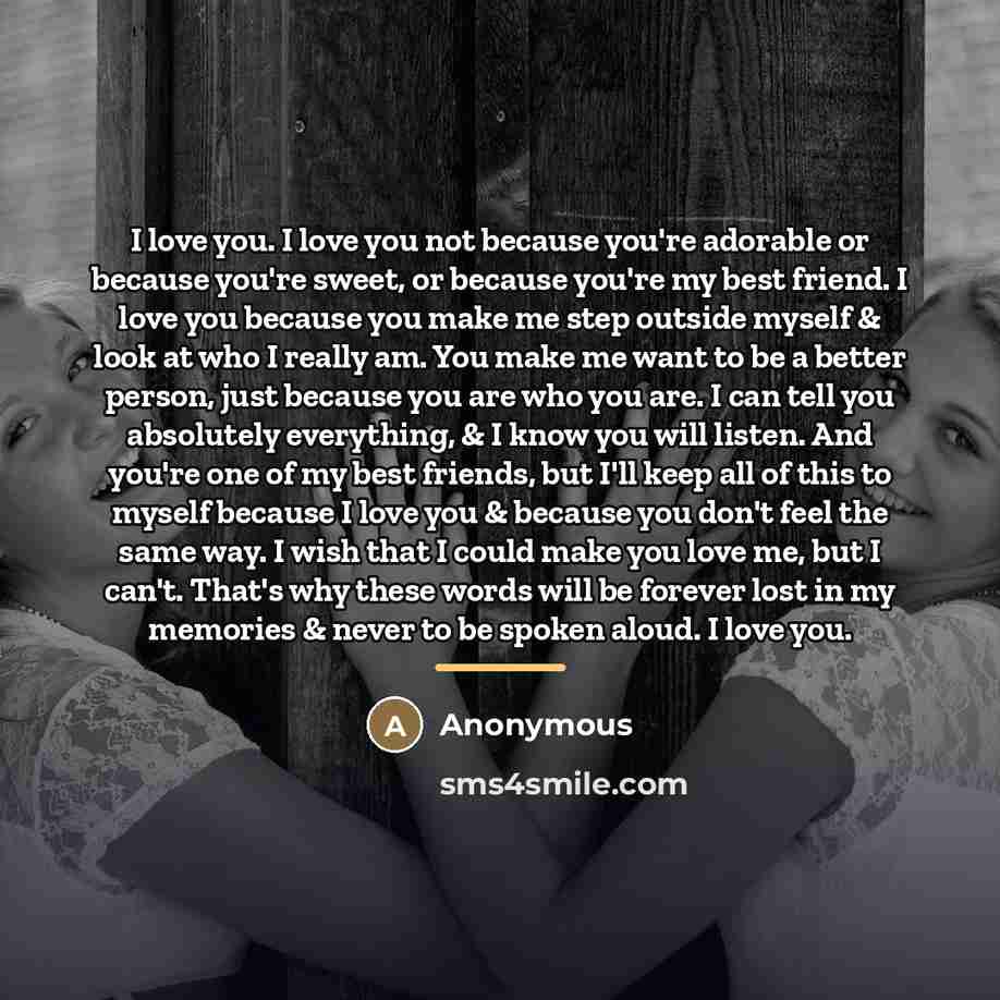 “I love you. I love you not because you're adorable…” quote by Anonymous