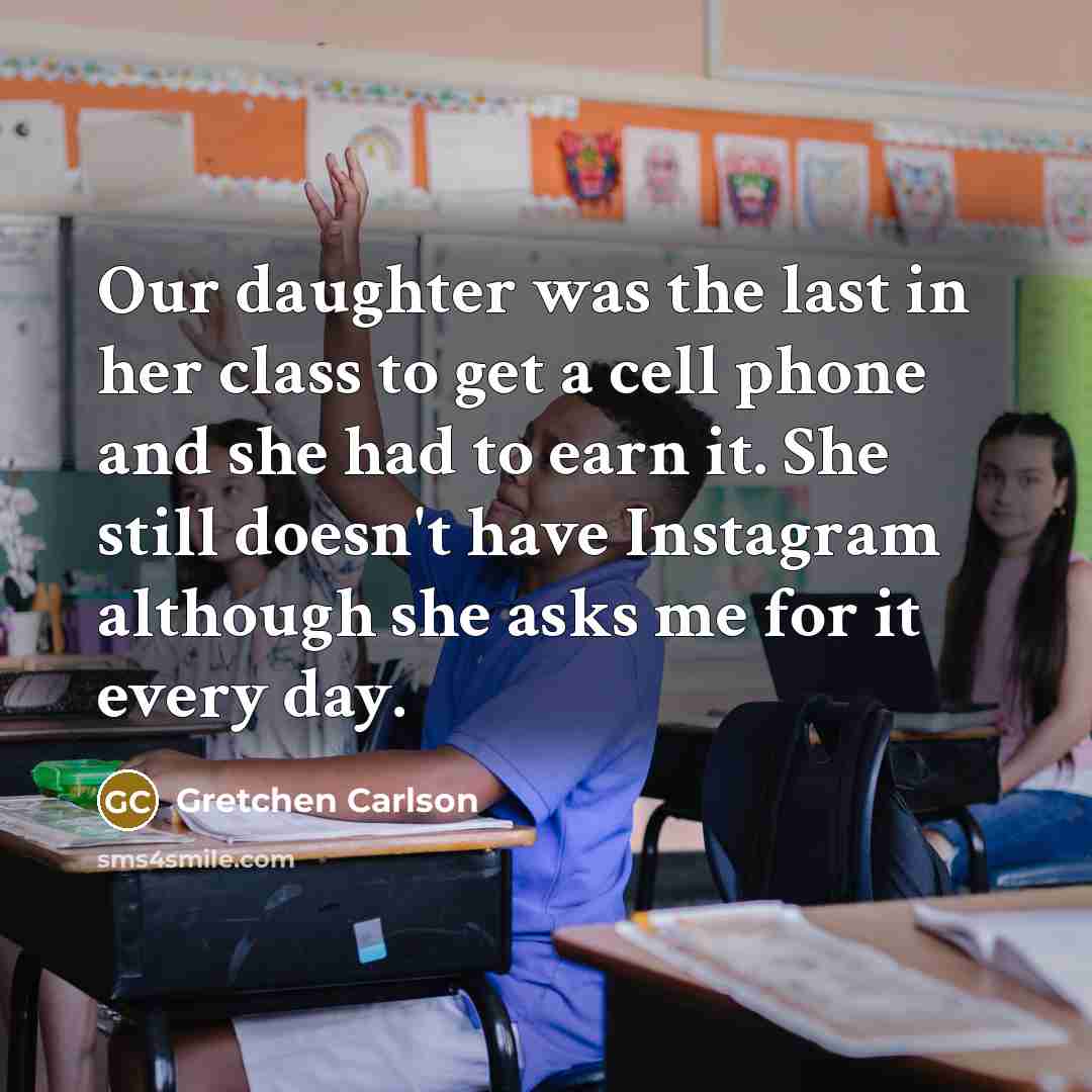 “Our daughter was the last in her class to get…” quote by Gretchen Carlson
