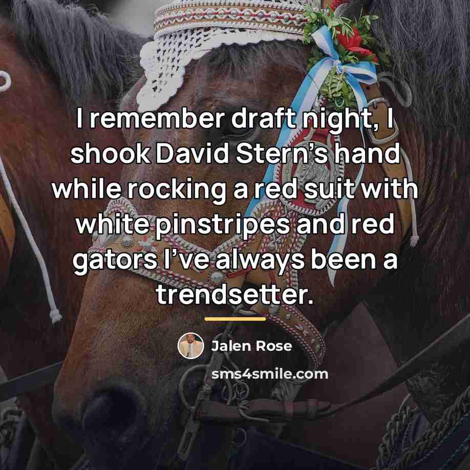 “I remember draft night, I shook David Stern's hand while…” quote by Jalen Rose