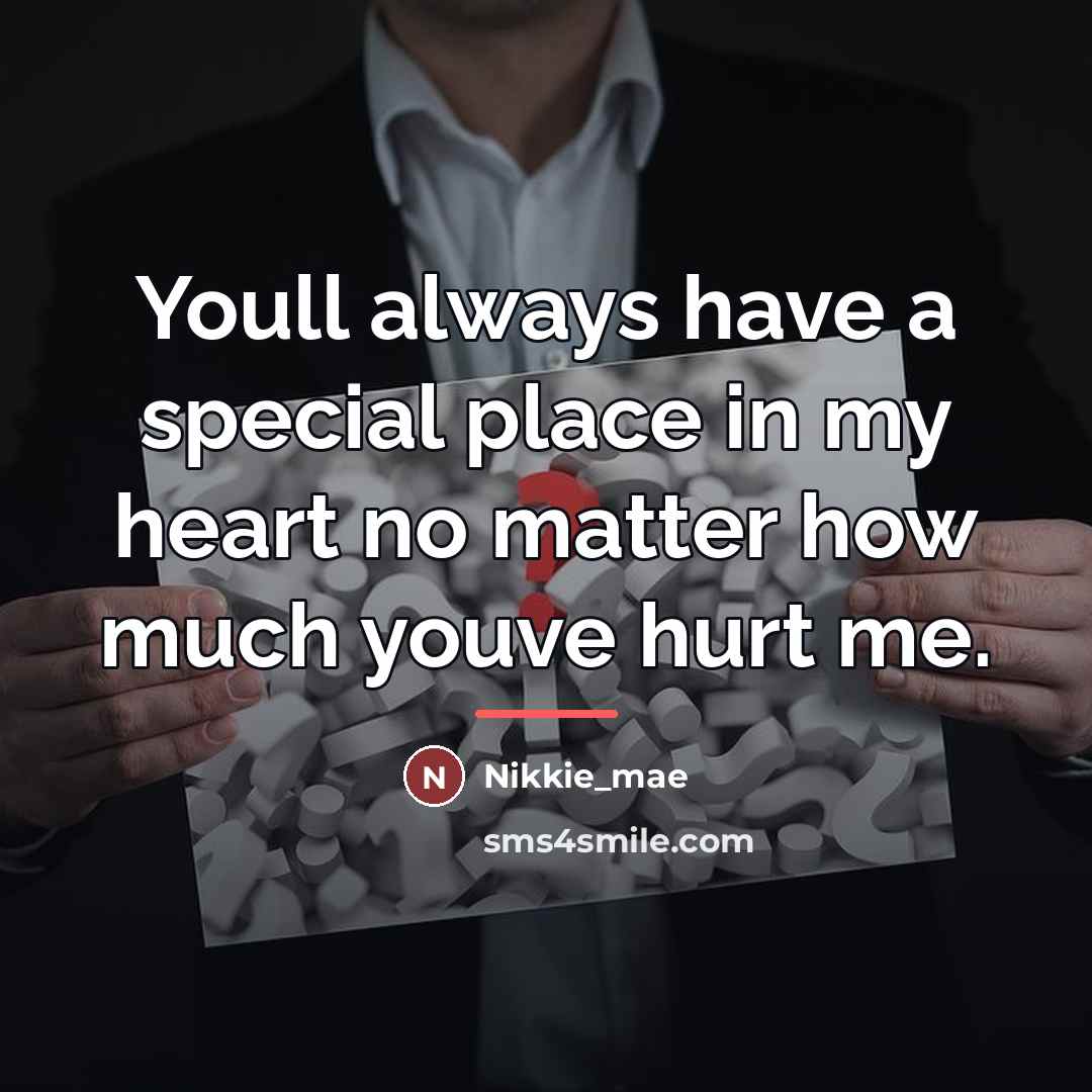 “Youll always have a special place in my heart no…” quote by Nikkie_mae