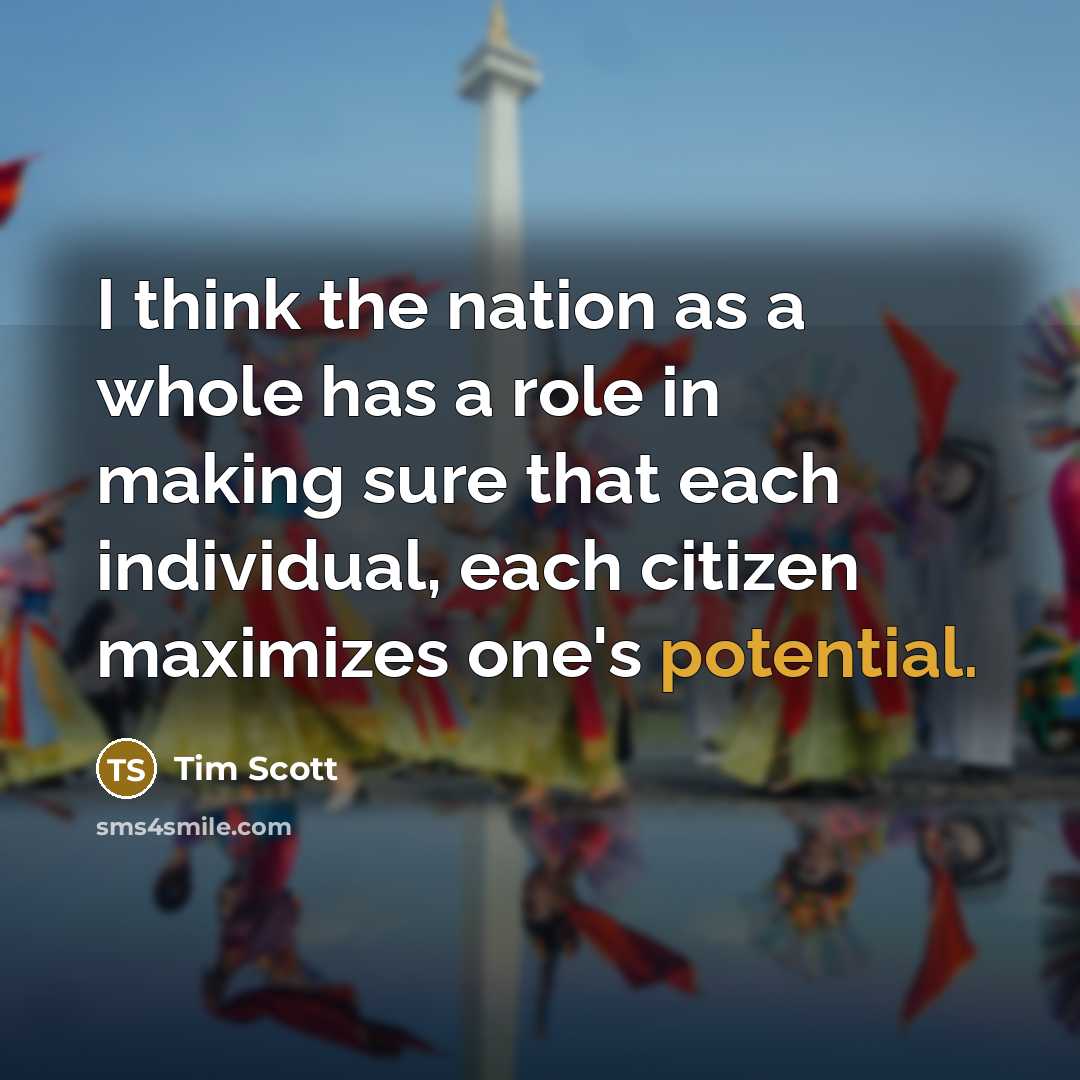 “I think the nation as a whole has a role…” quote by Tim Scott