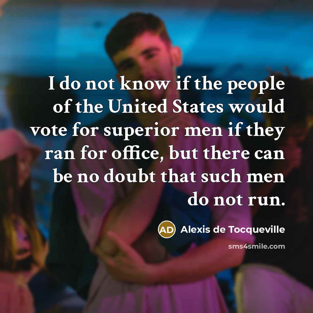 “I do not know if the people of the United…” quote by Alexis de Tocqueville