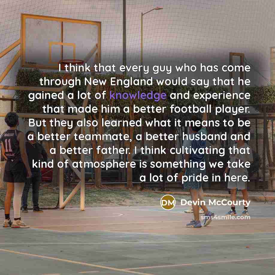 “I think that every guy who has come through New…” quote by Devin McCourty