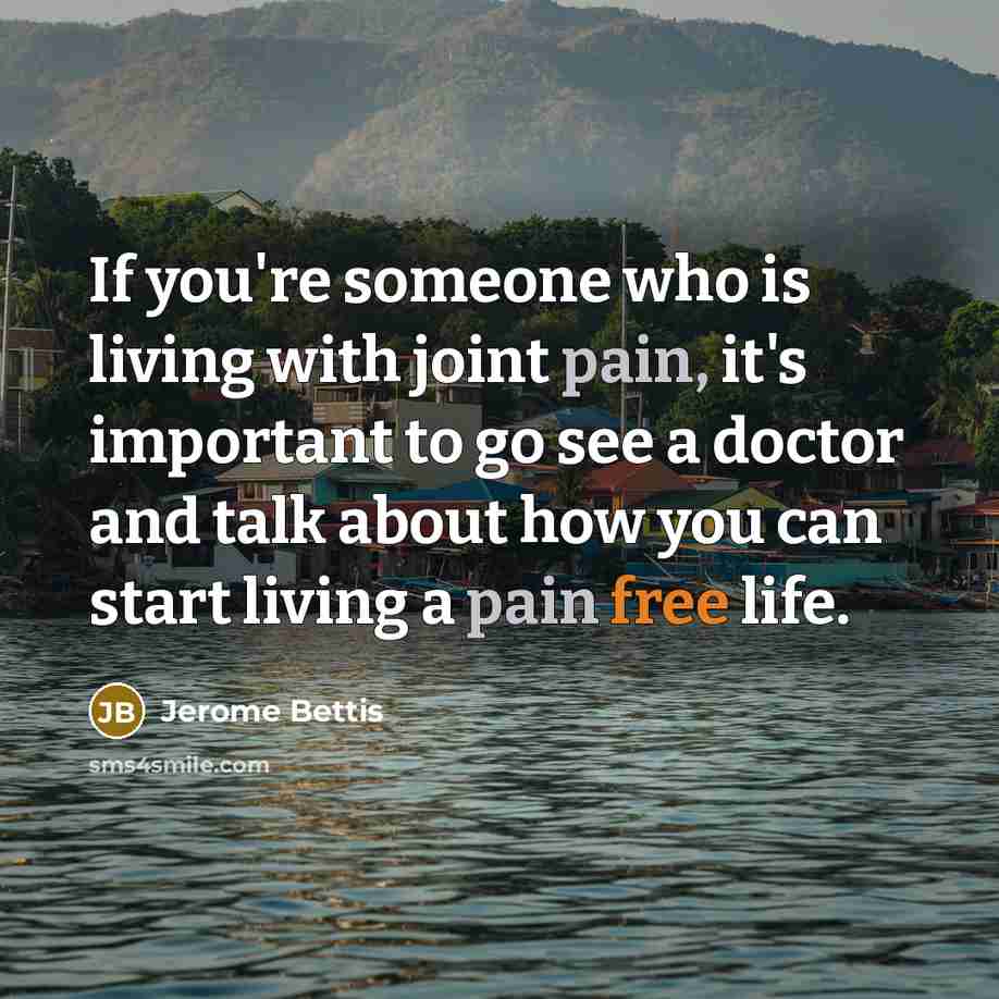 “If you're someone who is living with joint pain, it's…” quote by Jerome Bettis