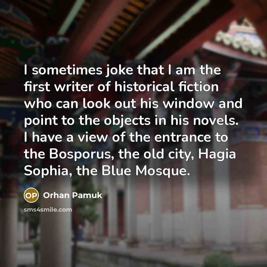 “I sometimes joke that I am the first writer of…” quote by Orhan Pamuk