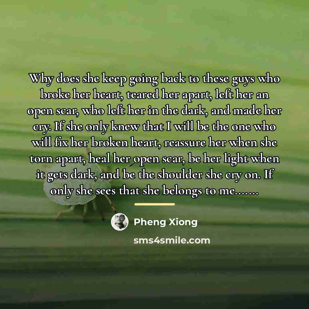 “Why does she keep going back to these guys who…” quote by Pheng Xiong