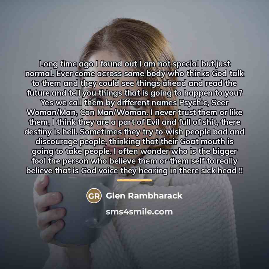 “Long time ago I found out I am not special…” quote by Glen Rambharack