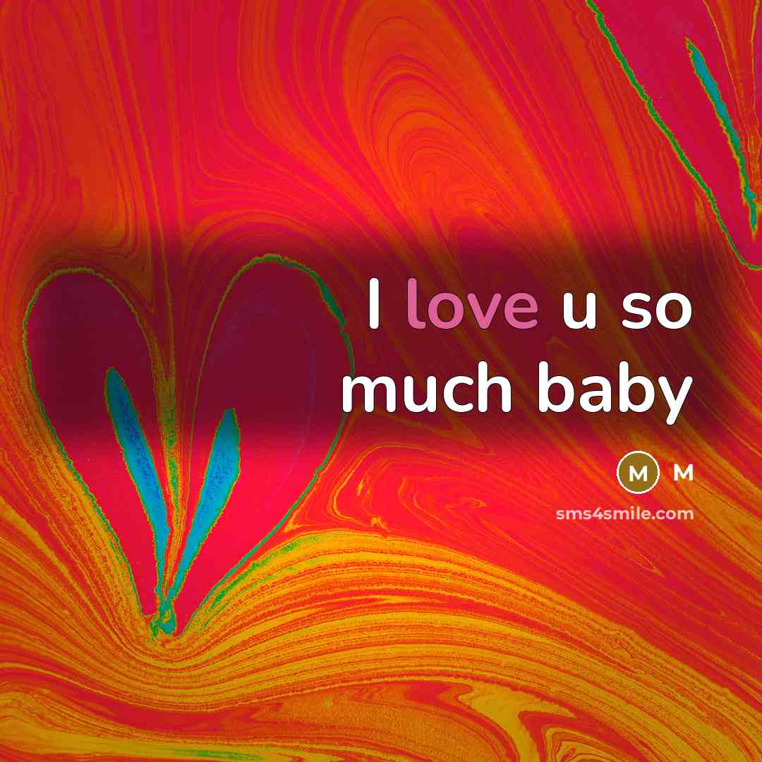 “I love u so much baby” quote by M
