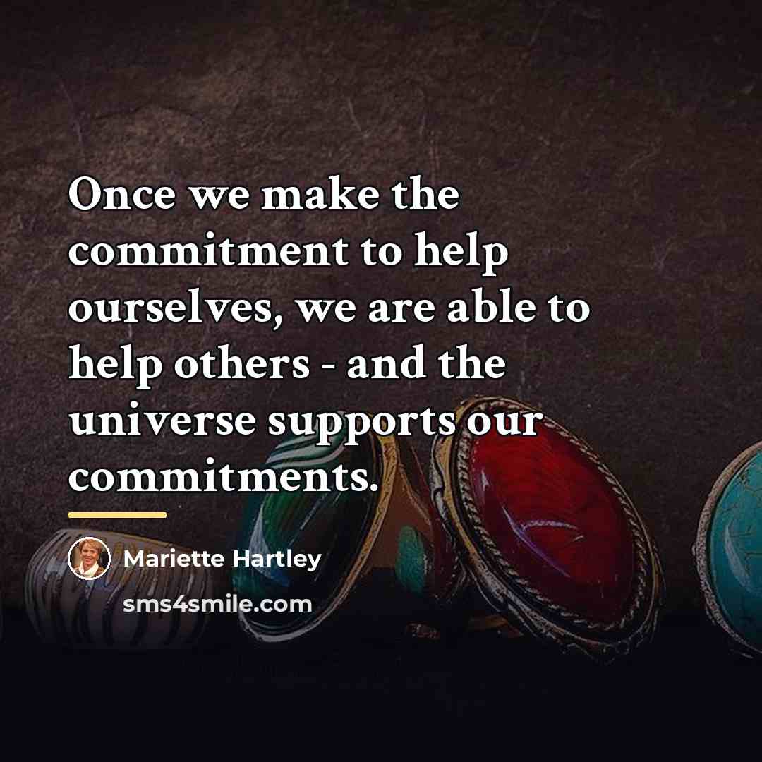 “Once we make the commitment to help ourselves, we are…” quote by Mariette Hartley