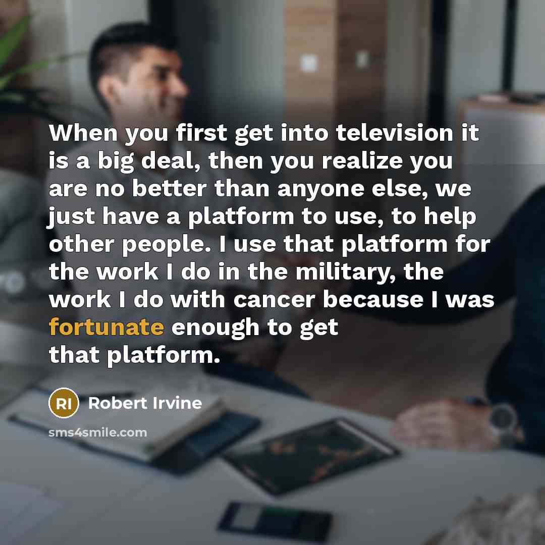 “When you first get into television it is a big…” quote by Robert Irvine