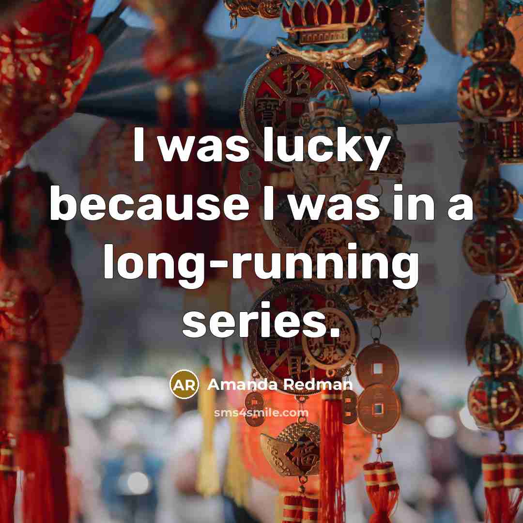 “I was lucky because I was in a long-running series.…” quote by Amanda Redman
