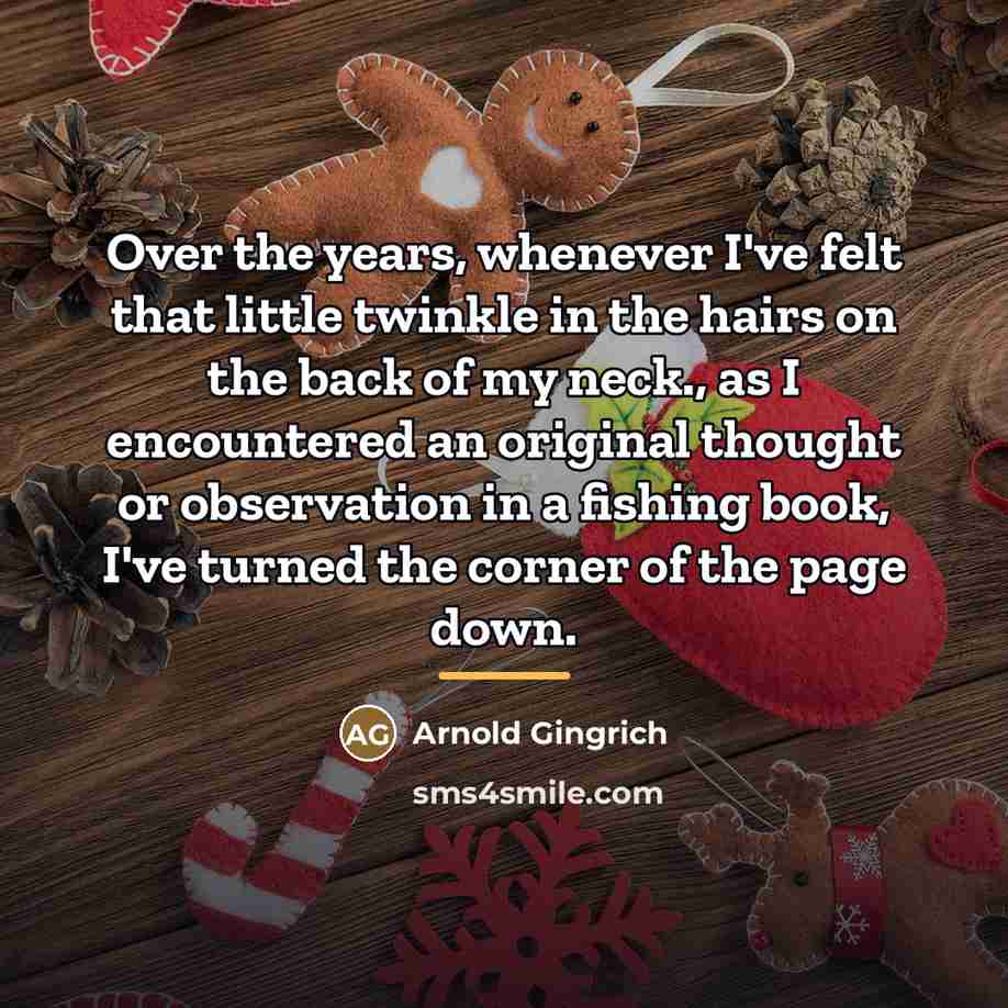 “Over the years, whenever I've felt that little twinkle in…” quote by Arnold Gingrich