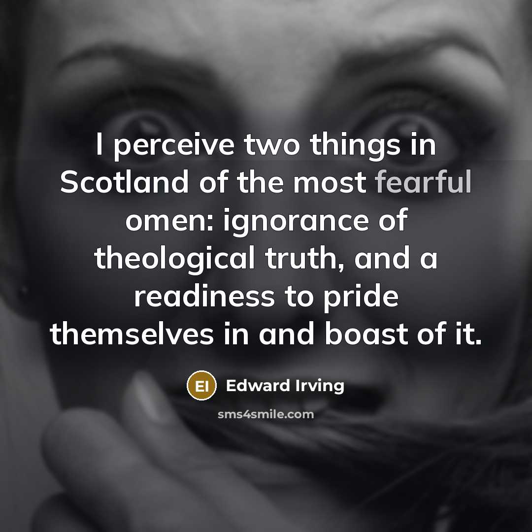 “I perceive two things in Scotland of the most fearful…” quote by Edward Irving