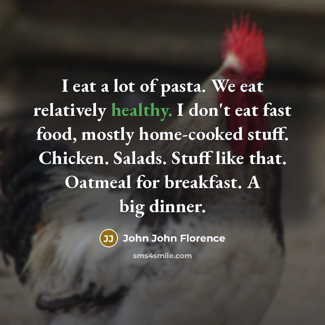 “I eat a lot of pasta. We eat relatively healthy.…” quote by John John Florence