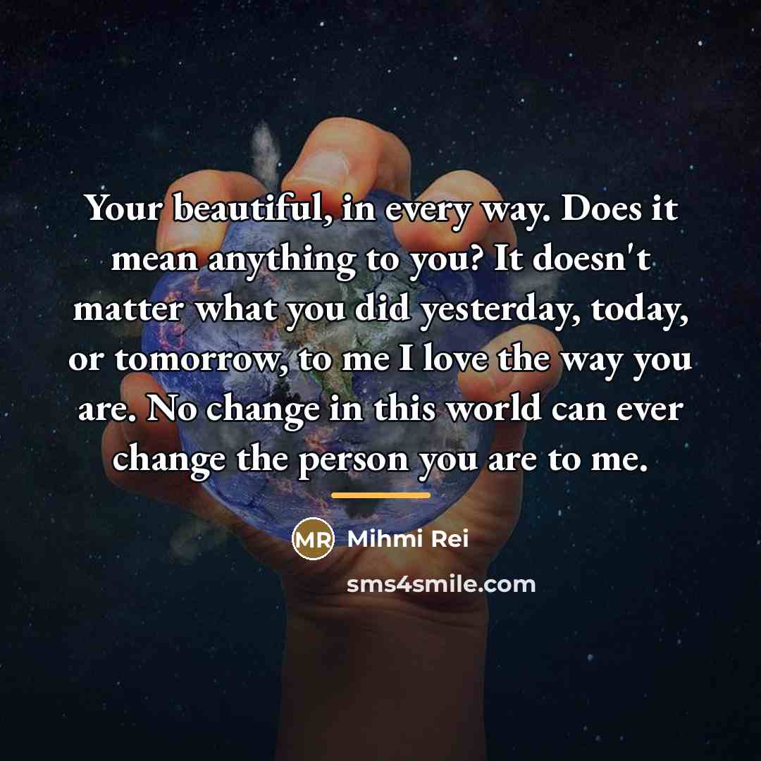 “Your beautiful, in every way. Does it mean anything to…” quote by Mihmi Rei