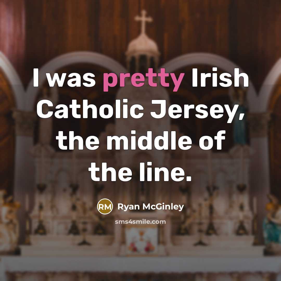 “I was pretty Irish Catholic Jersey, the middle of the…” quote by Ryan McGinley