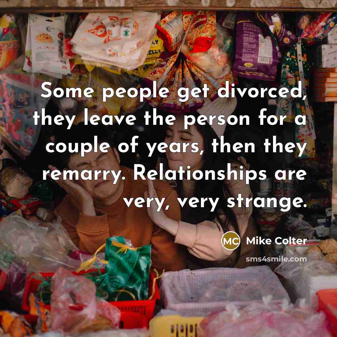 “Some people get divorced, they leave the person for a…” quote by Mike Colter