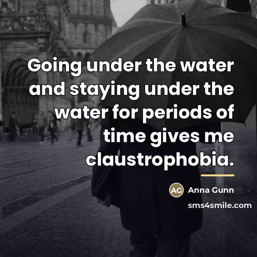 “Going under the water and staying under the water for…” quote by Anna Gunn