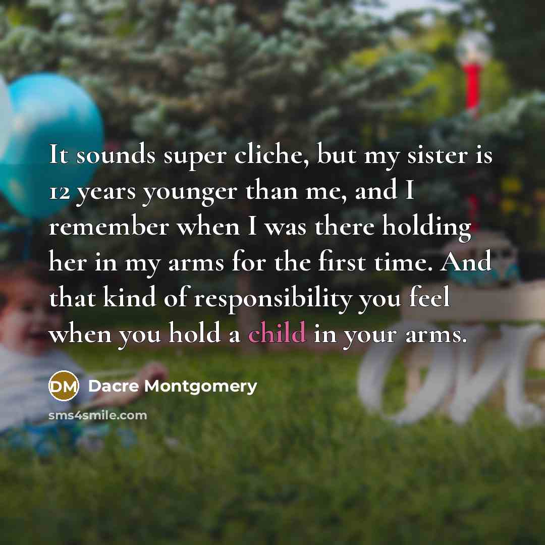“It sounds super cliche, but my sister is 12 years…” quote by Dacre Montgomery