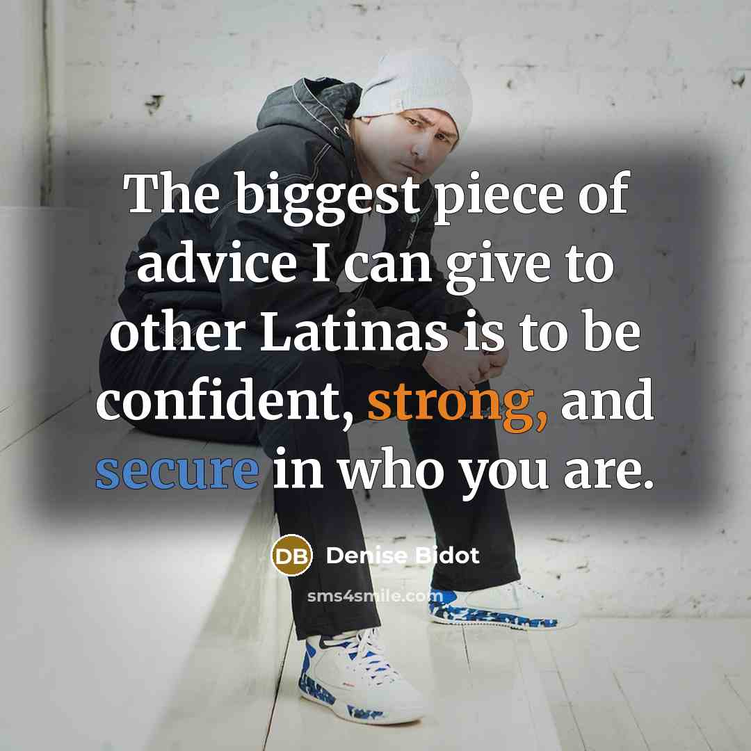 “The biggest piece of advice I can give to other…” quote by Denise Bidot
