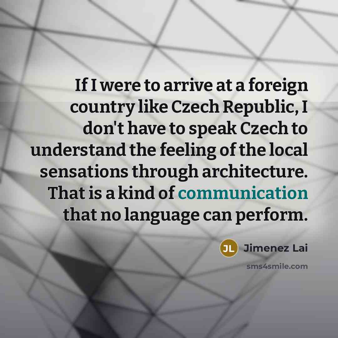 “If I were to arrive at a foreign country like…” quote by Jimenez Lai