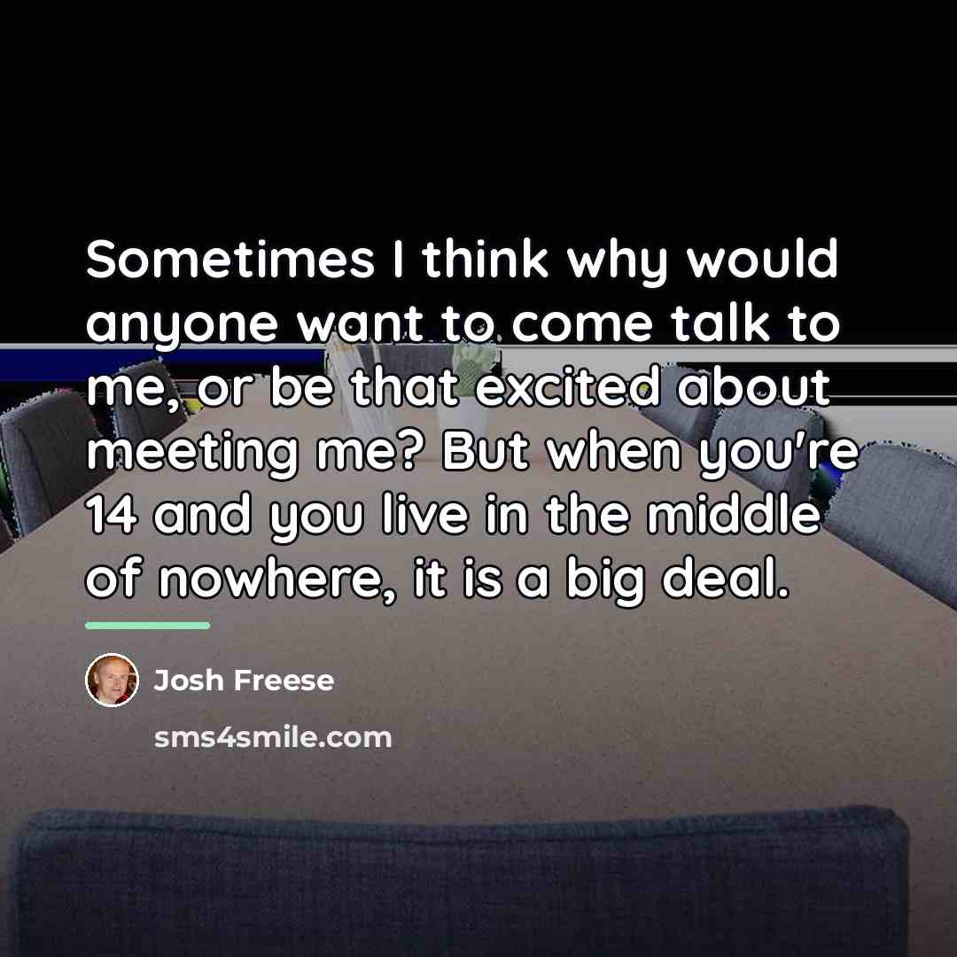 “Sometimes I think why would anyone want to come talk…” quote by Josh Freese