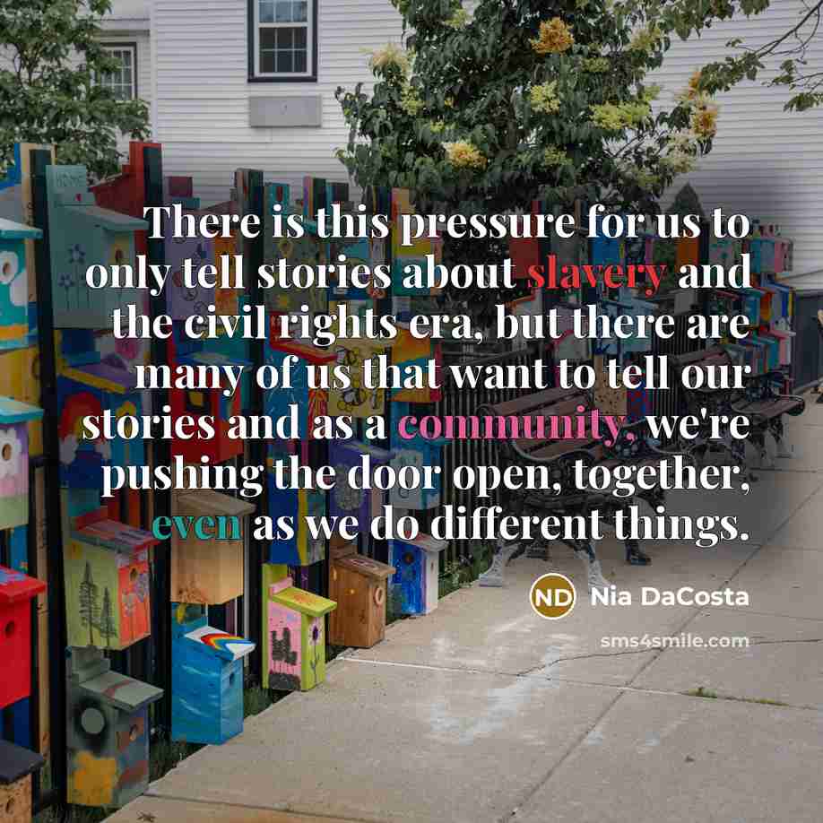 “There is this pressure for us to only tell stories…” quote by Nia DaCosta