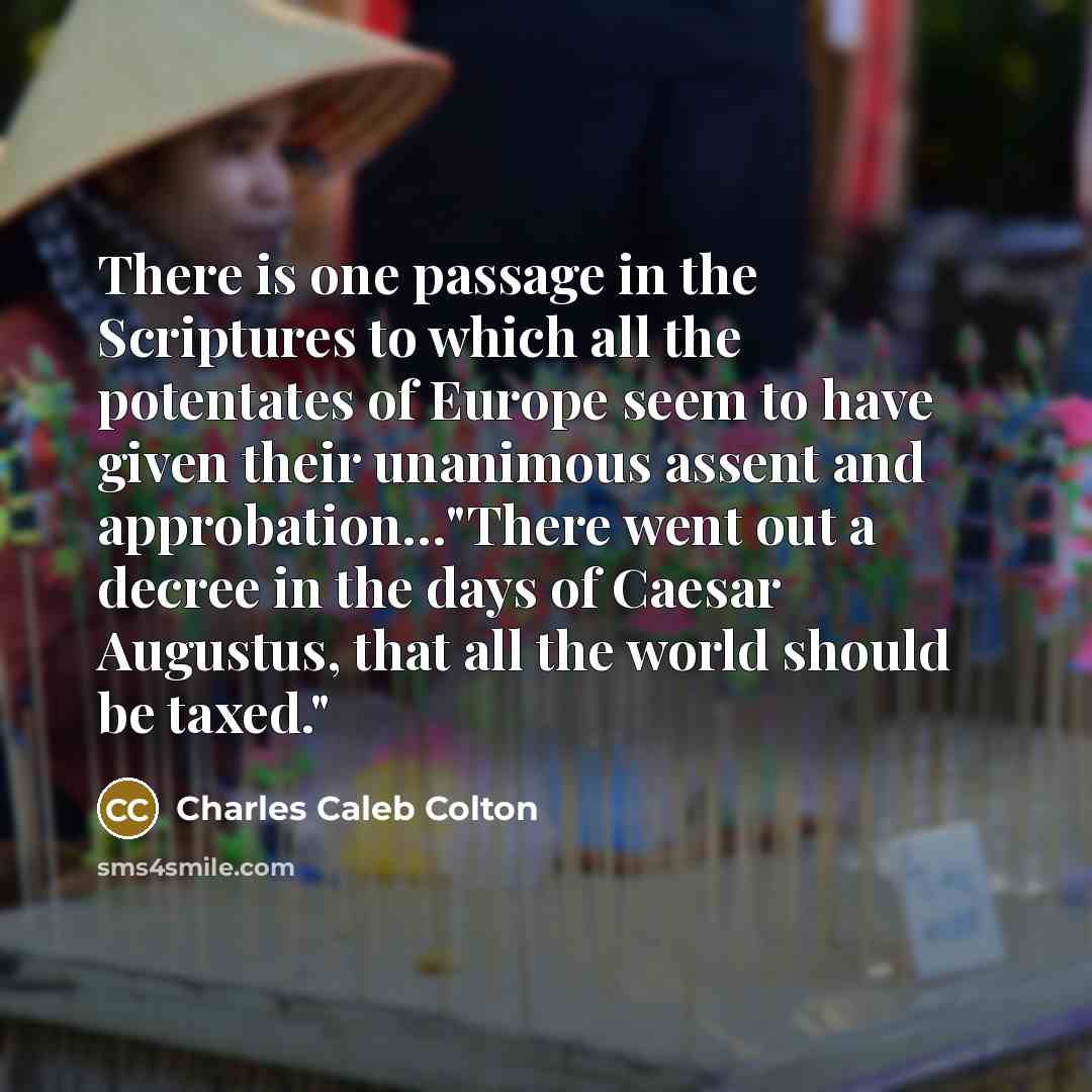 “There is one passage in the Scriptures to which all…” quote by Charles Caleb Colton