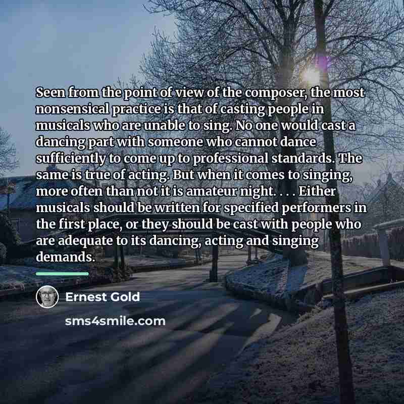 “Seen from the point of view of the composer, the…” quote by Ernest Gold