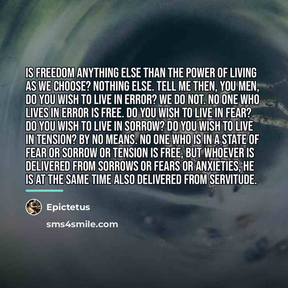 “Is freedom anything else than the power of living as…” quote by Epictetus
