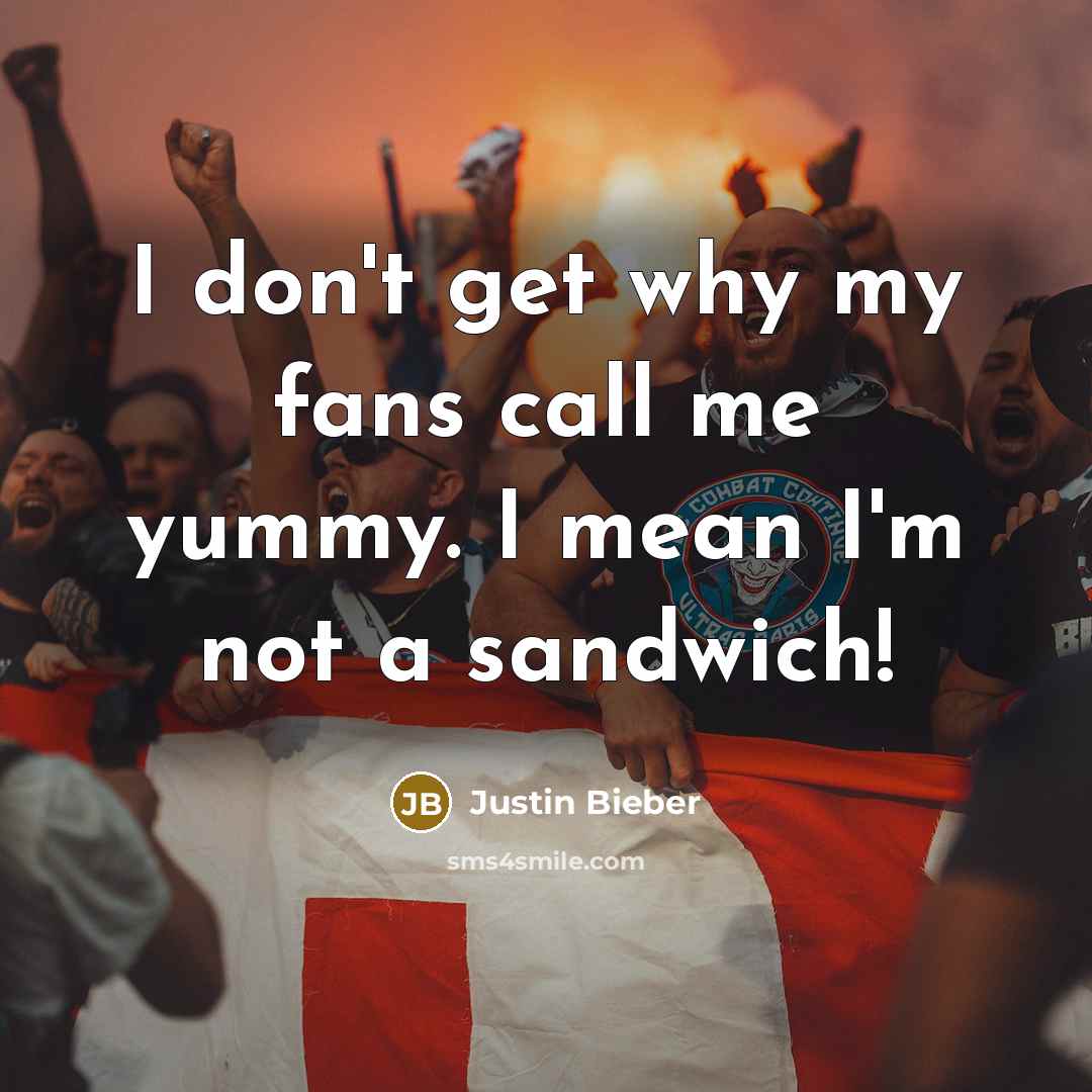 “I don't get why my fans call me yummy. I…” quote by Justin Bieber