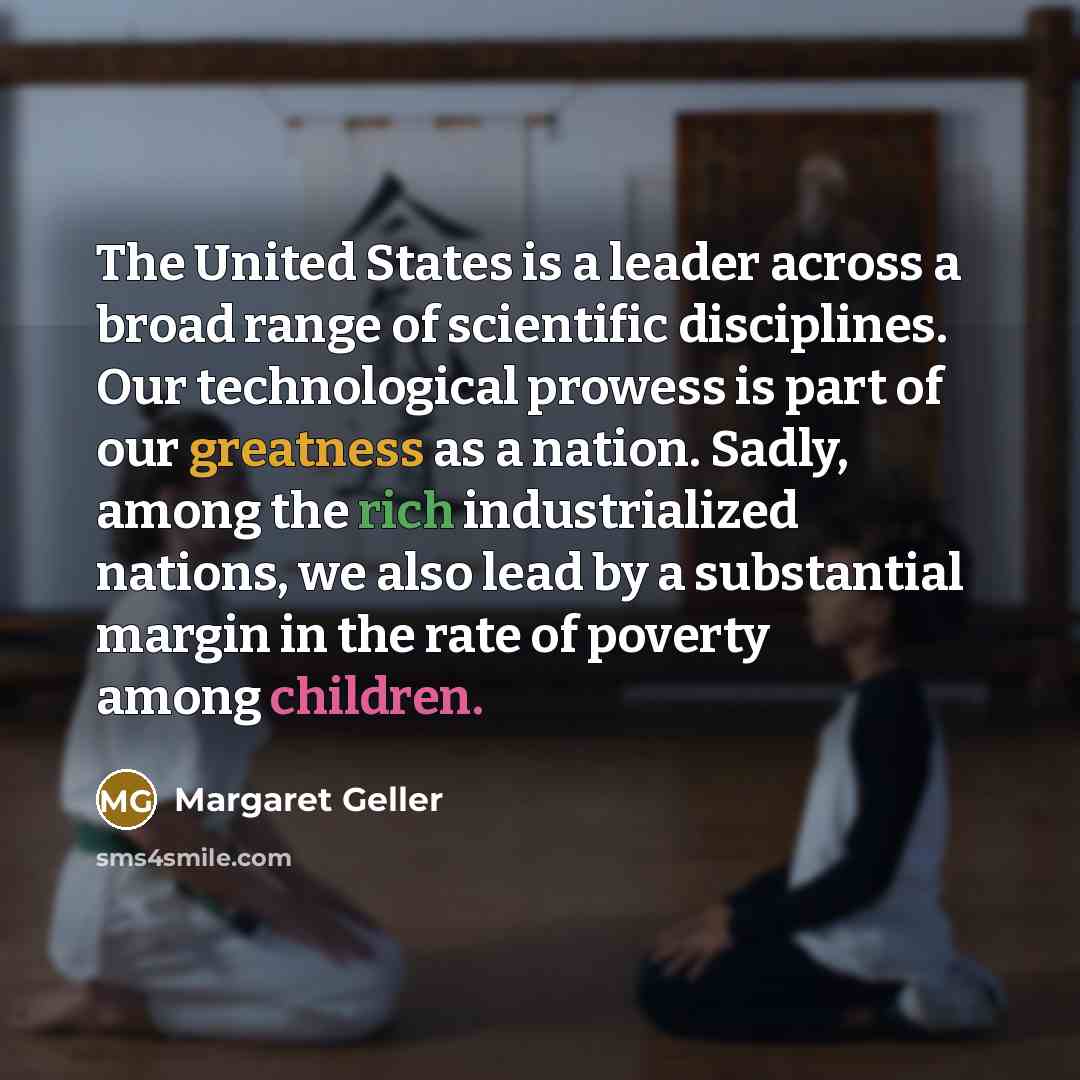 “The United States is a leader across a broad range…” quote by Margaret Geller