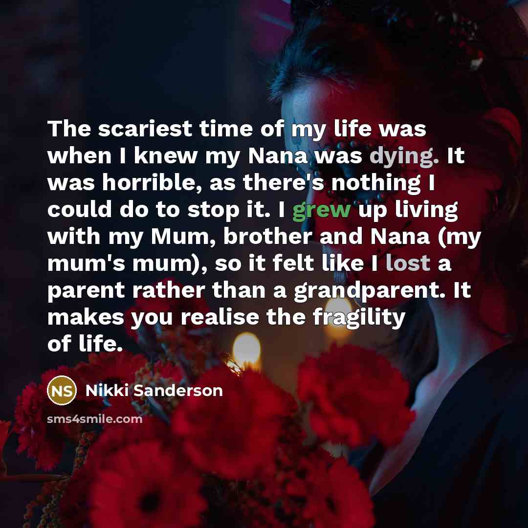 “The scariest time of my life was when I knew…” quote by Nikki Sanderson