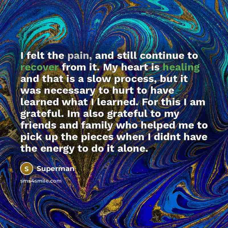 “I felt the pain, and still continue to recover from…” quote by Superman
